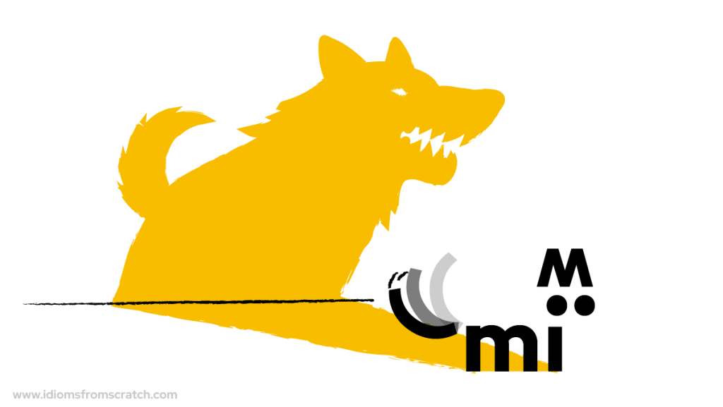 His bark is worst than his bite